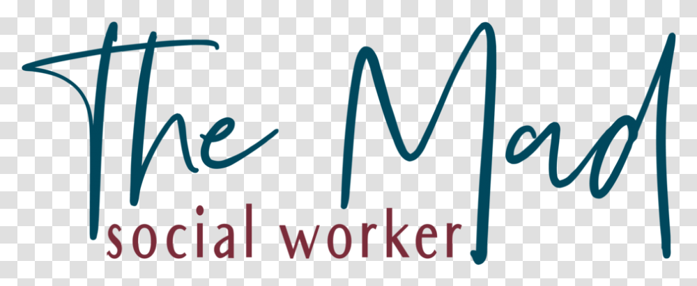 The Mad Social Worker V3 Logo 1 Calligraphy, Word, Alphabet, Handwriting Transparent Png