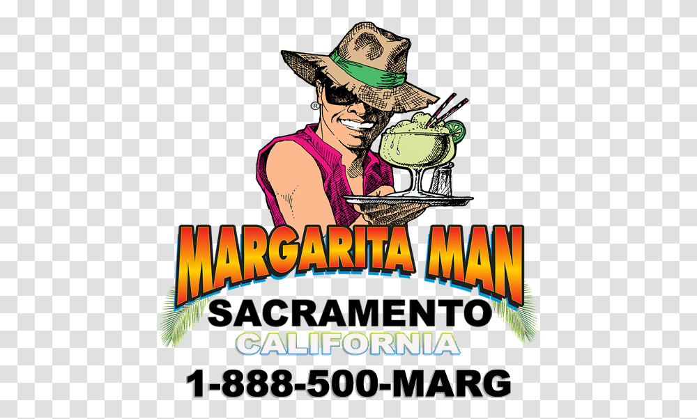 The Margarita Man Of Greater Sacramento Cartoon, Hat, Advertisement, Poster Transparent Png