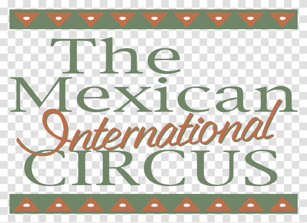 The Mexican International Circus Logo Axys, Alphabet, Word, Poster Transparent Png