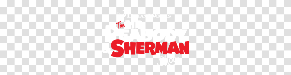 The Mr Peabody And Sherman Show Netflix, Word, Alphabet, Label Transparent Png