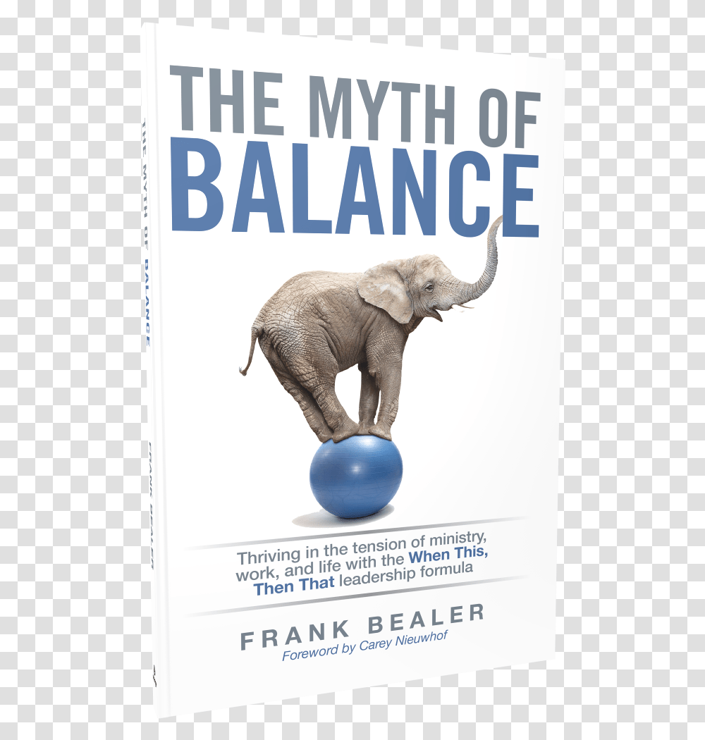 The Myth Of Balance Indian Elephant, Wildlife, Mammal, Animal, Sphere Transparent Png
