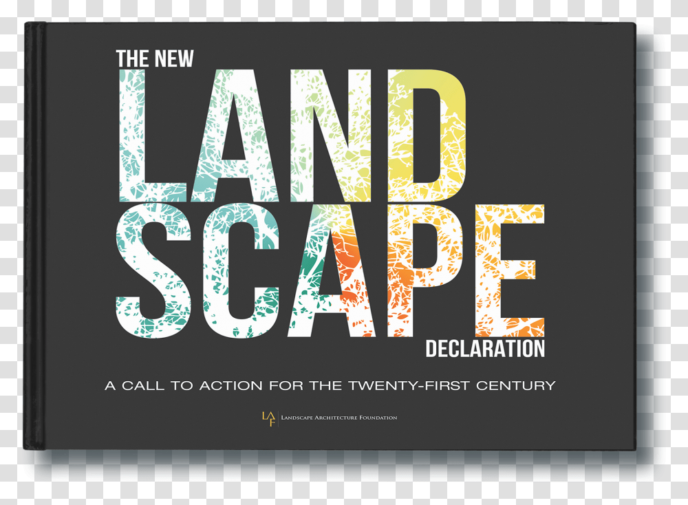 The New Landscape Declaration, Advertisement, Poster, Flyer, Paper Transparent Png