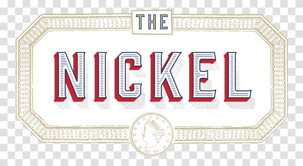 The Nickel, Text, Number, Symbol, Alphabet Transparent Png