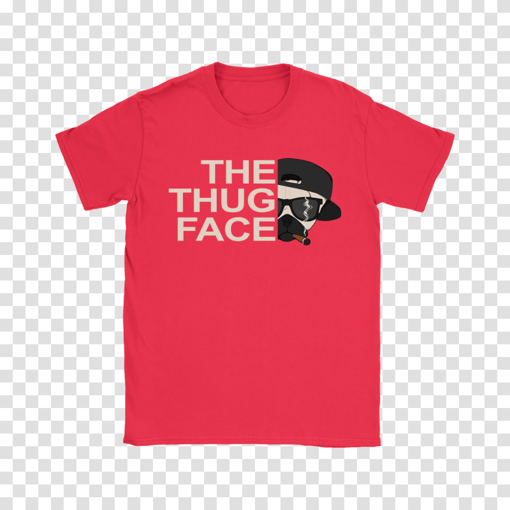 The North The Thug Face Pug Dog Shirts Teeqq Store, Apparel, T-Shirt Transparent Png