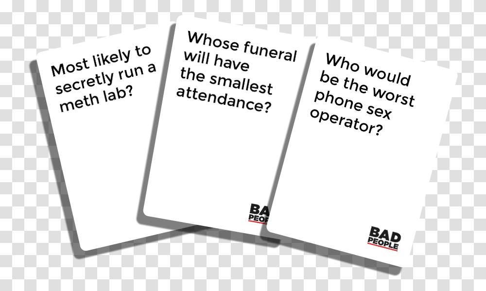The Party Game You Probably Shouldnt Play Bad People Card Game, Text, Page, Business Card, Paper Transparent Png