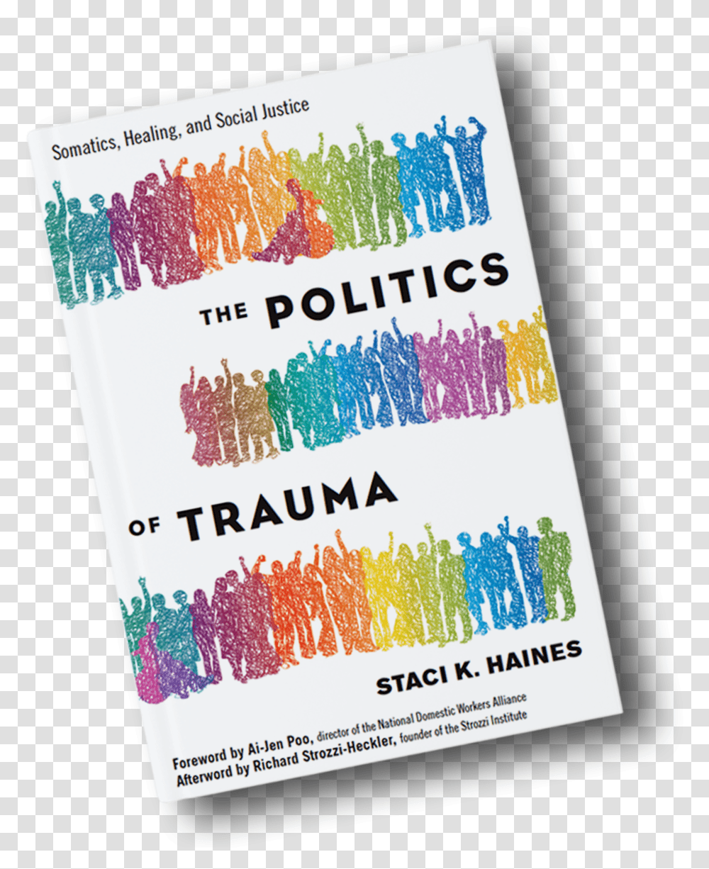 The Politics Of Trauma Politics Of Trauma, Text, Paper, Poster, Advertisement Transparent Png