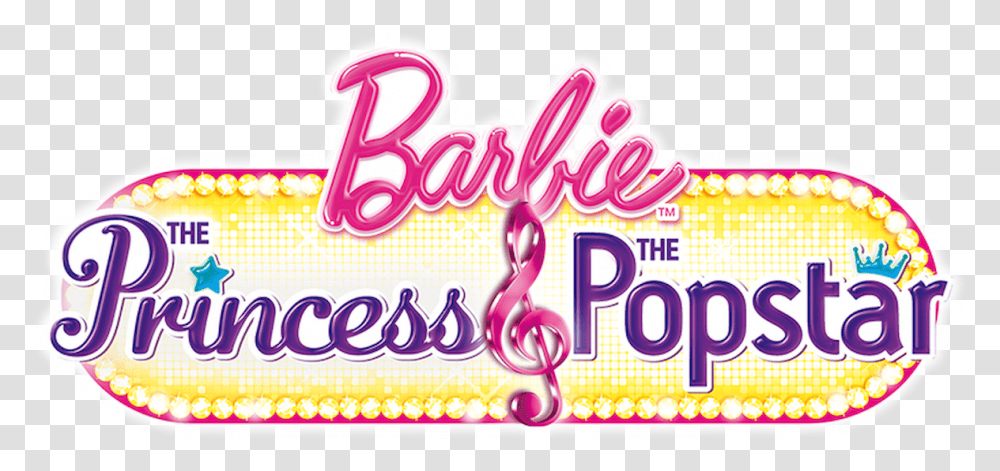 The Princess Amp The Popstar Barbie The Princess Amp The Popstar, Word, Label, Advertisement Transparent Png