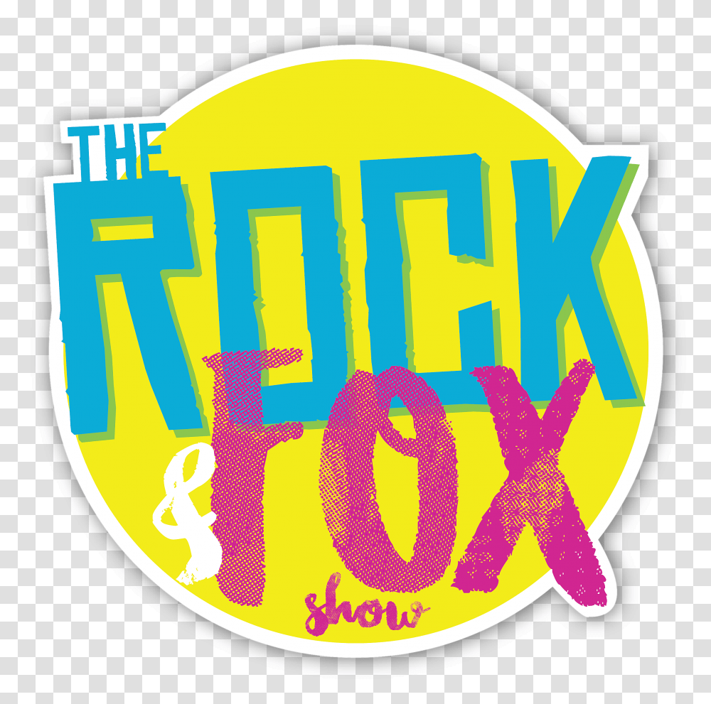The Rock And Fox Show Clip Art, Label, Text, Logo, Symbol Transparent Png