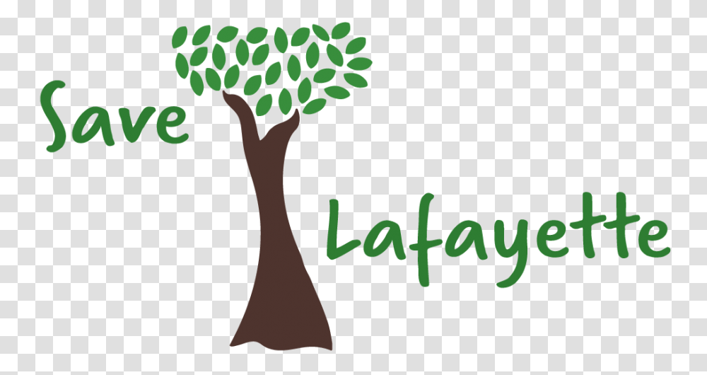 The Save Lafayette Petition Is Almost There Save Lafayette, Plant, Tree Transparent Png