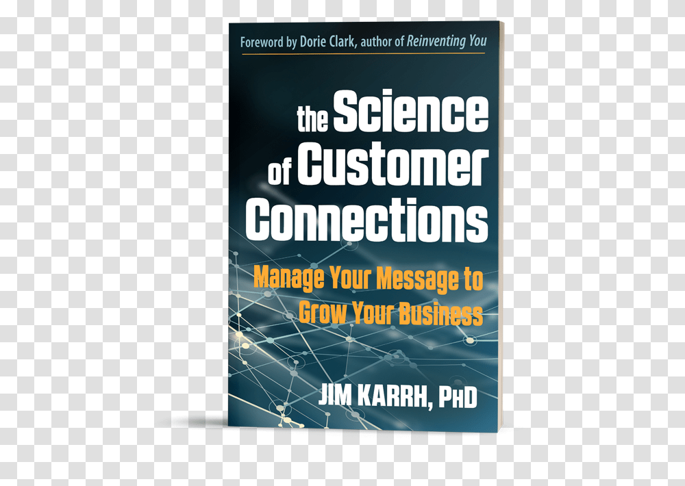 The Science Of Customer Connections By Jim Karrh Poster, Advertisement, Flyer, Paper, Brochure Transparent Png