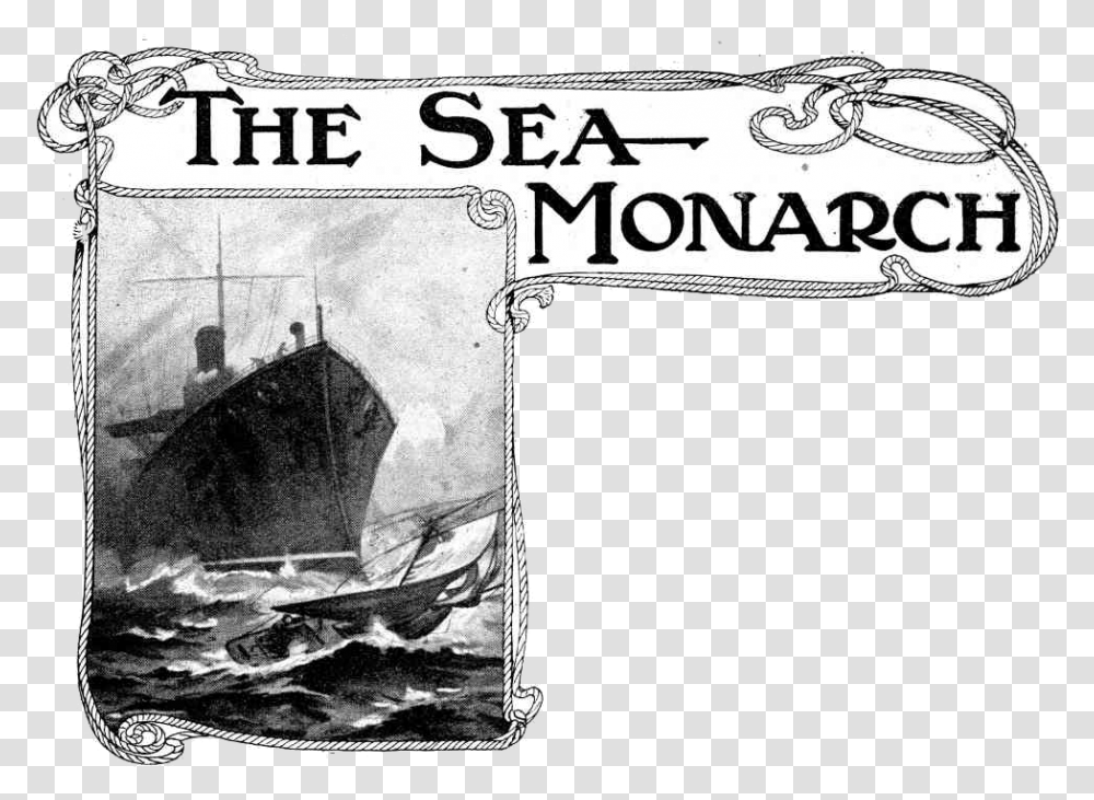 The Sea Monarch Ship, Text, Newspaper, Person, Human Transparent Png