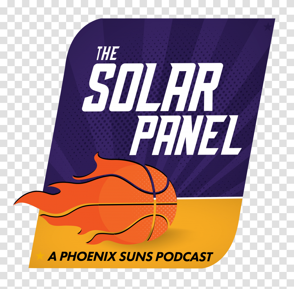 The Solar Panel A Phoenix Suns Podcast The Solar Panel, Label, Advertisement, Poster Transparent Png