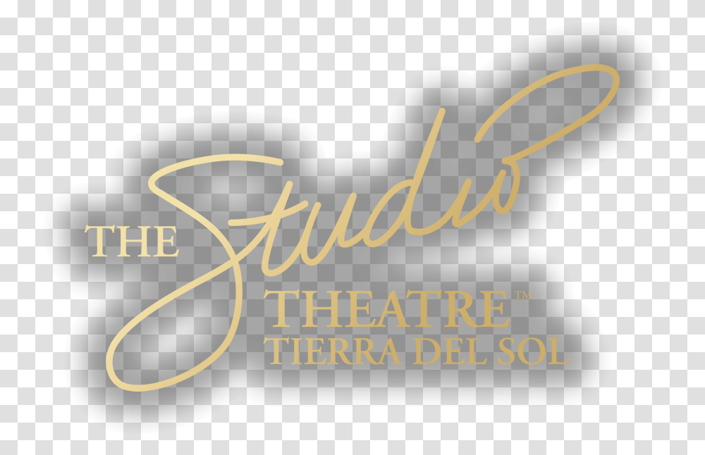The Studio Theatre Tierra Del Sol Studio Theatre Tierra Del Sol, Handwriting, Calligraphy, Label Transparent Png
