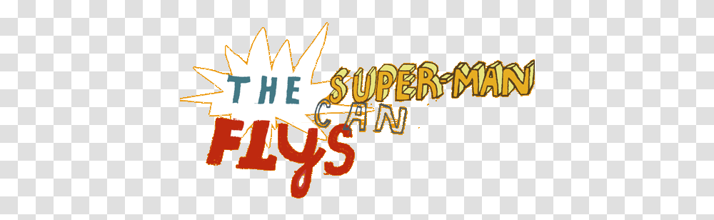 The Superman Can Flys Vertical, Alphabet, Text, Word, Symbol Transparent Png