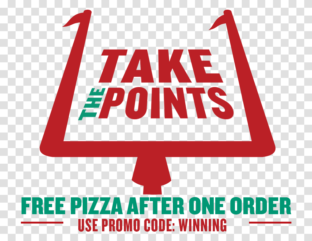 The Take Points Pizza After One Order Logo One Campaign, Advertisement, Poster, Flyer, Paper Transparent Png
