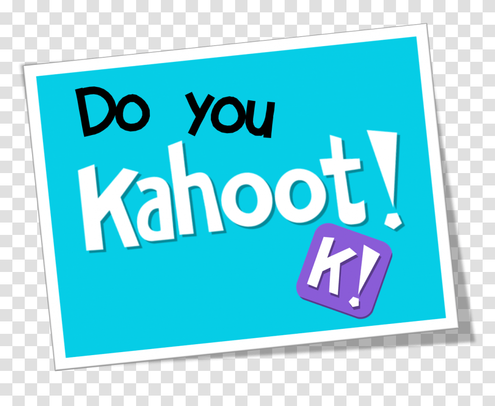 The Techie Chick Do You Kahoot, Label, Word, Indoors Transparent Png