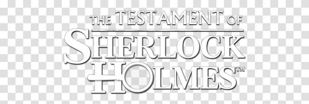 The Testament Of Sherlock Holmes Logo Sherlock Holmes Logo, Text, Alphabet, Label, Word Transparent Png