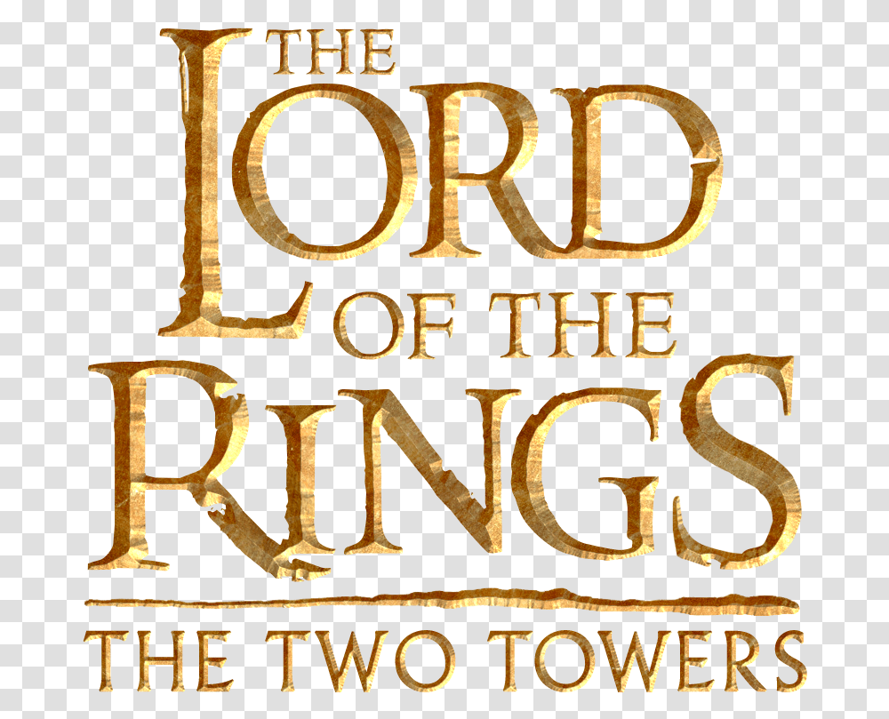 The Two Towers Lord Of The Rings Two Towers Logo, Alphabet, Text, Poster, Advertisement Transparent Png