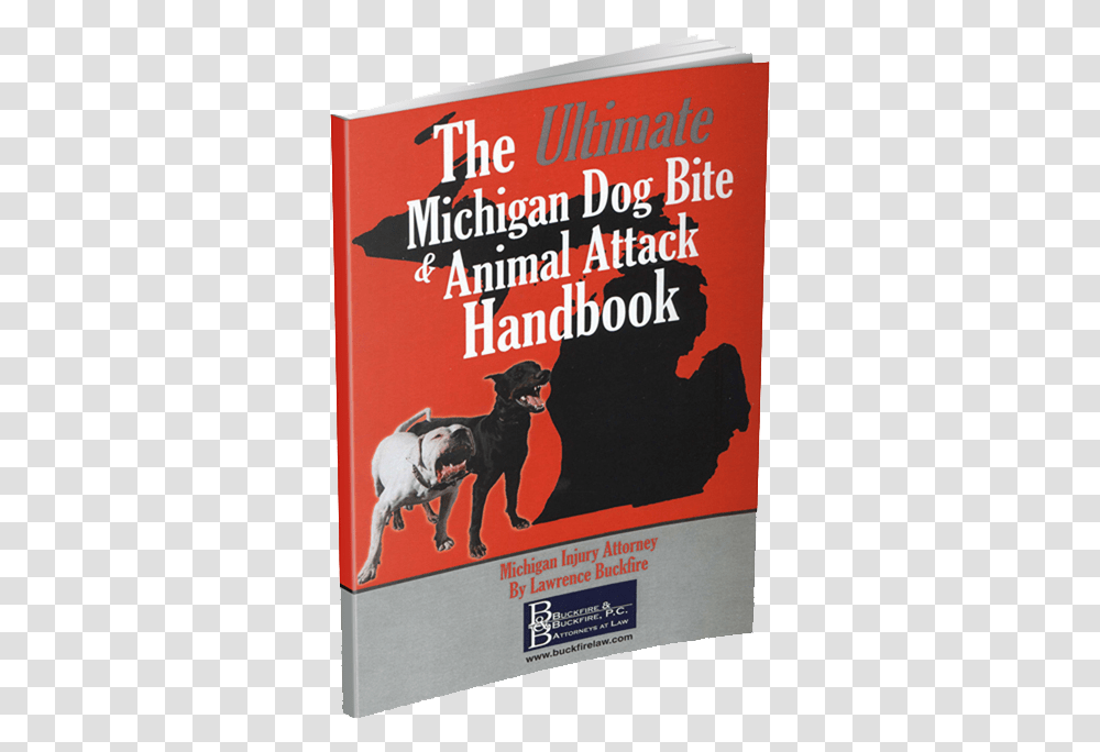 The Ultimate Michigan Dog Bite Amp Animal Attack Handbook Poster, Advertisement, Pet, Canine, Mammal Transparent Png