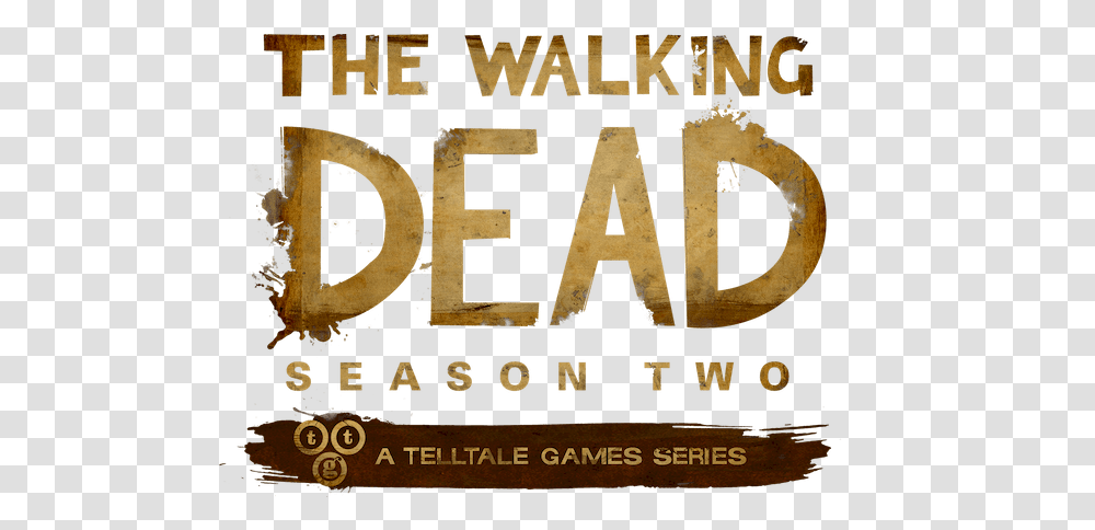 The Walking Dead Game, Word, Poster, Advertisement, Text Transparent Png