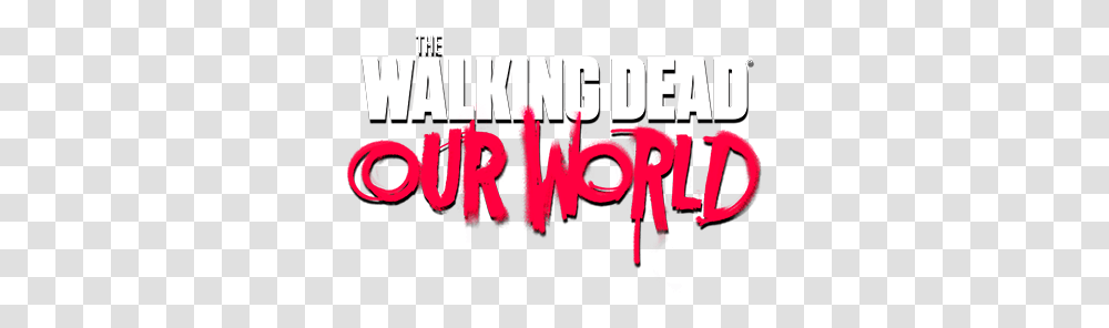 The Walking Dead Our World Guild Invite, Alphabet, Word, Advertisement Transparent Png