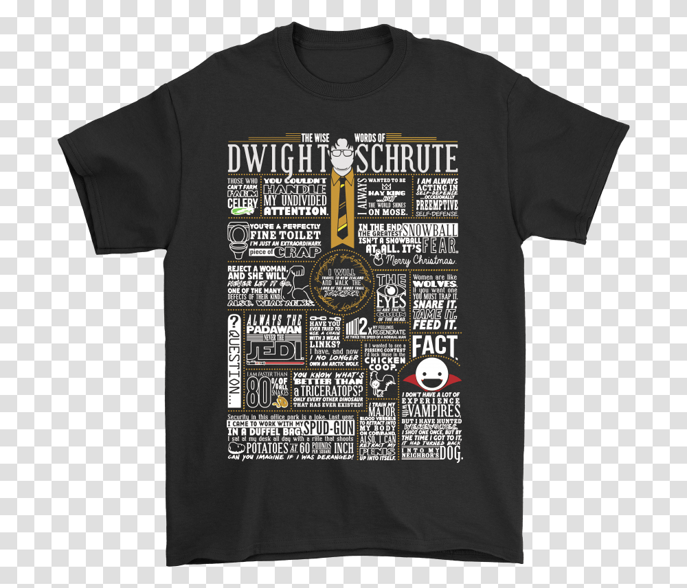 The Wise Words Of Dwight Schrute, Apparel, T-Shirt Transparent Png