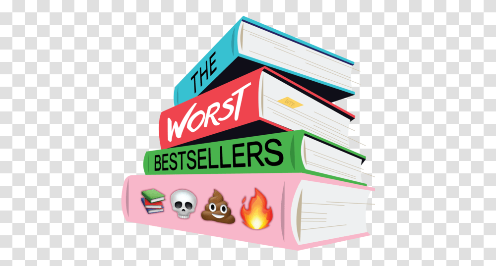 The Worst Bestsellers Podcast Worst Bestsellers Podcast, Text, Outdoors, Label, Book Transparent Png