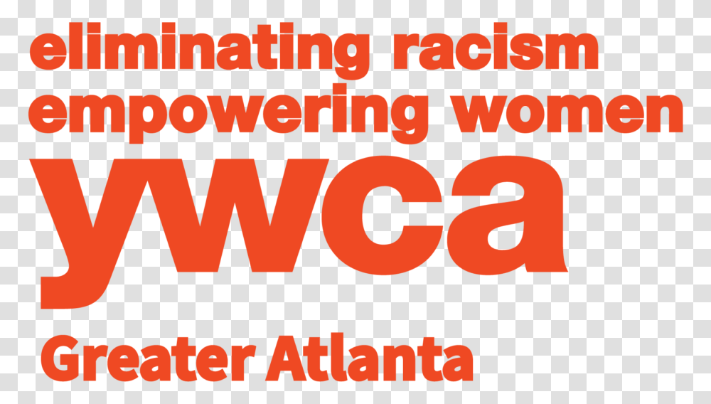 The Ywca Of Greater Atlanta S Georgia Women's Policy Graphic Design, Word, Alphabet, Number Transparent Png