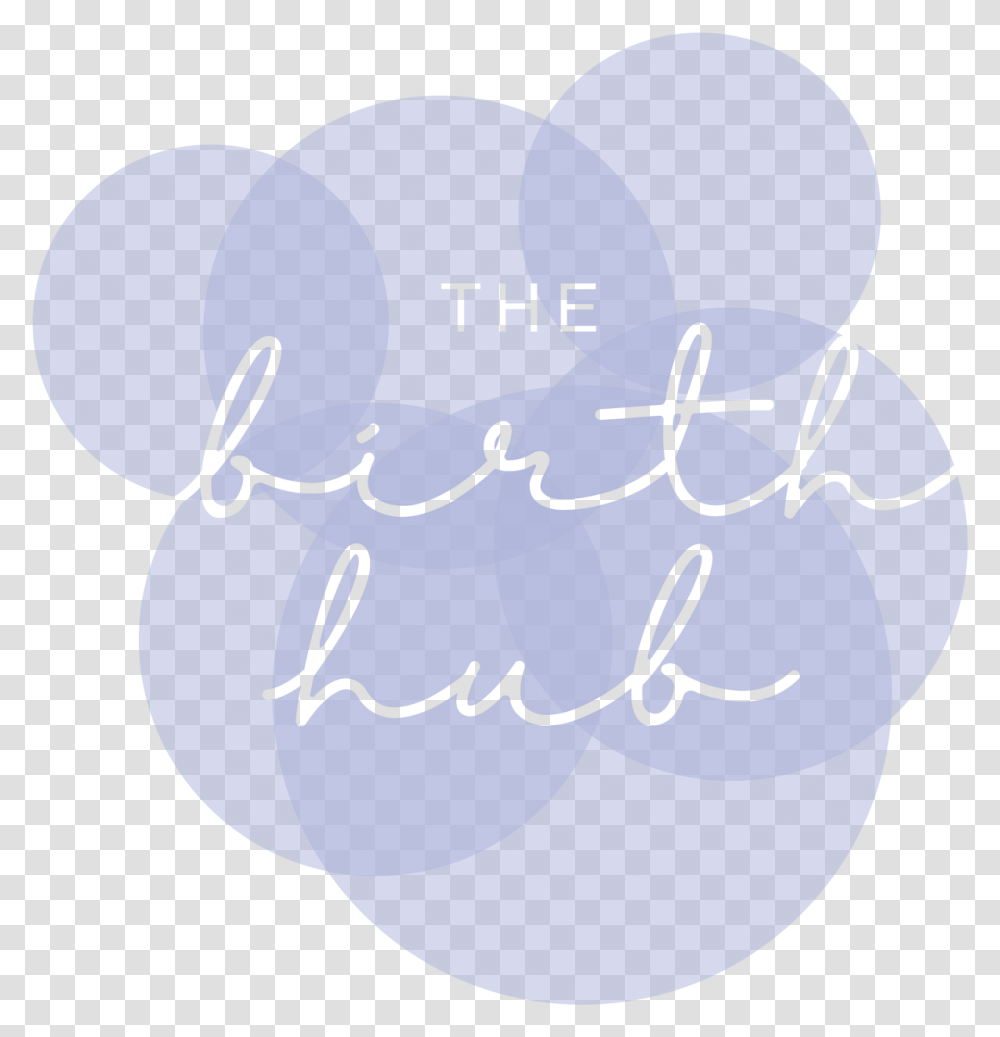 Thebirthhub Opaquelogo Cutout 04 Circle, Handwriting, Label, Signature Transparent Png
