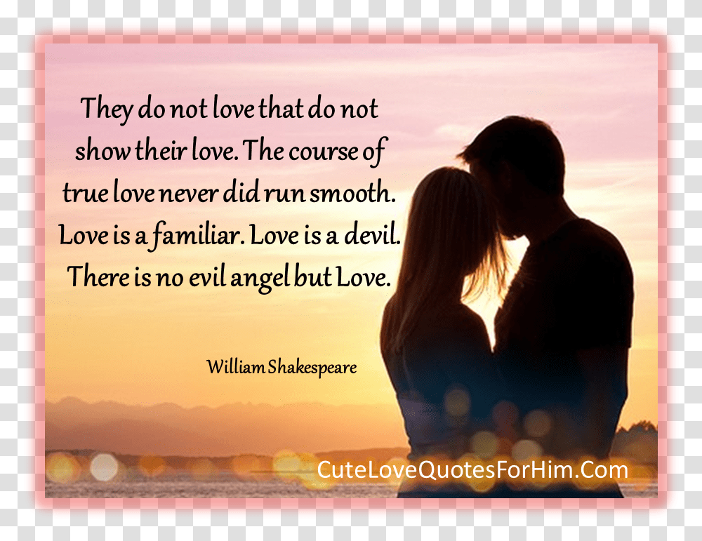 There Is No Evil Angel But Love Love Quotes For Angel, Person, Worship, Prayer, Advertisement Transparent Png