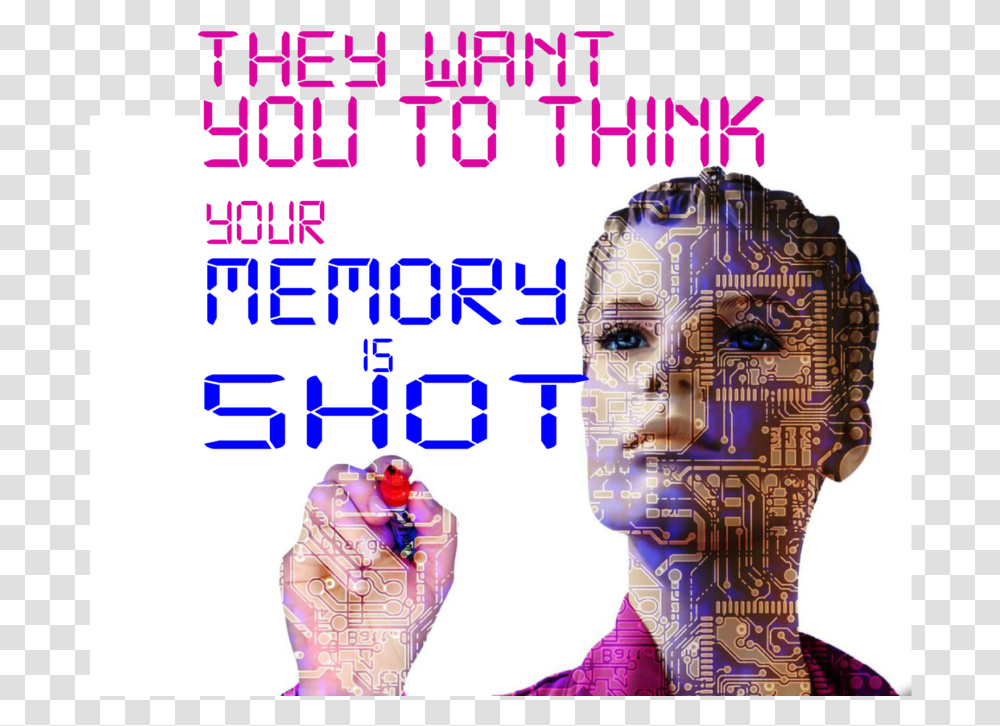 They Want You To Think Your Memory Is Shot Ai A Boon Or Bane, Poster, Advertisement, Collage, Flyer Transparent Png