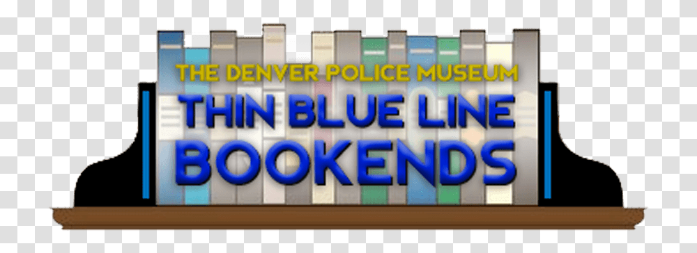 Thin Blue Bookends Denver Police Museum Art, Game, Gambling, Slot, Word Transparent Png