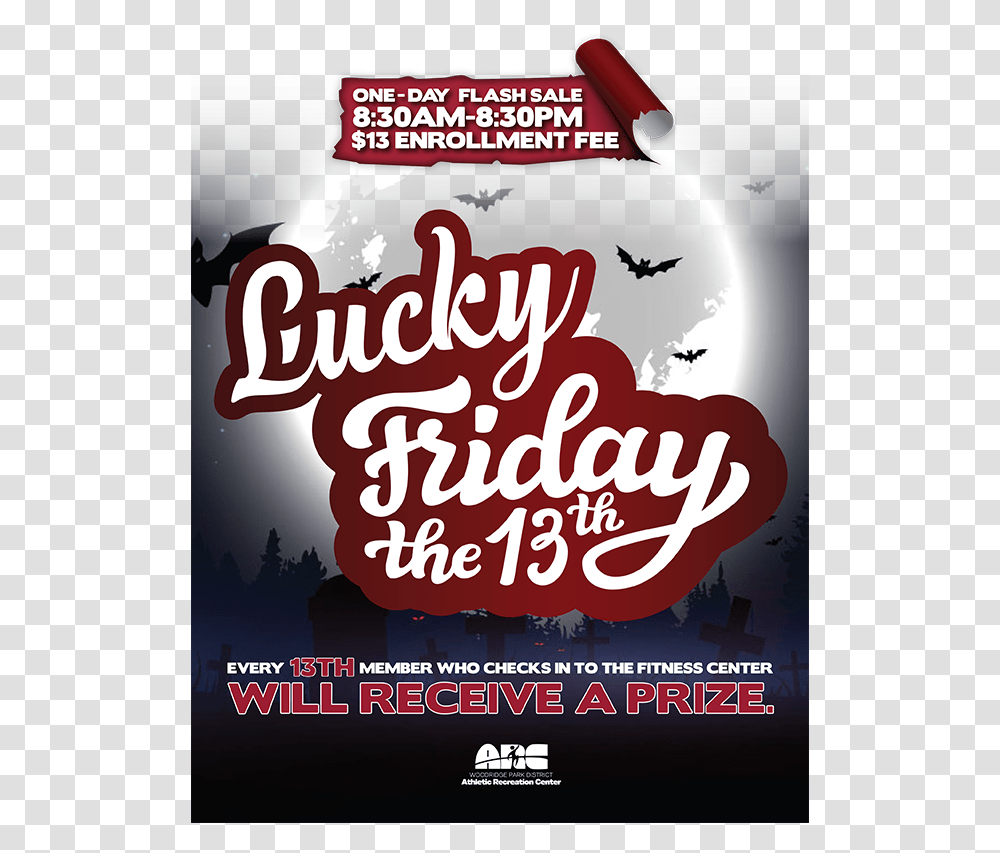 This Friday The 13th Won't Be Scary For Arc Fitness Poster, Advertisement, Flyer, Paper, Brochure Transparent Png