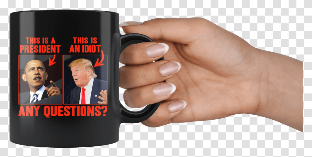 This Is A President, Person, Coffee Cup, Hand, Finger Transparent Png