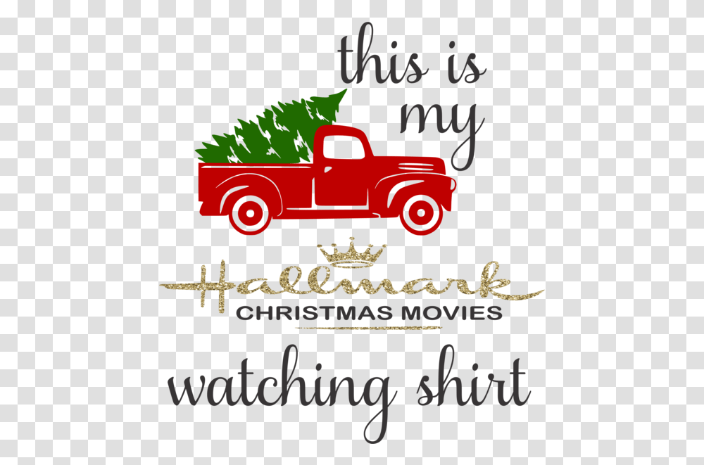 This Is My Hallmark Christmas Movie Watching Shirt Antique Antique Car, Flyer, Poster, Paper, Advertisement Transparent Png