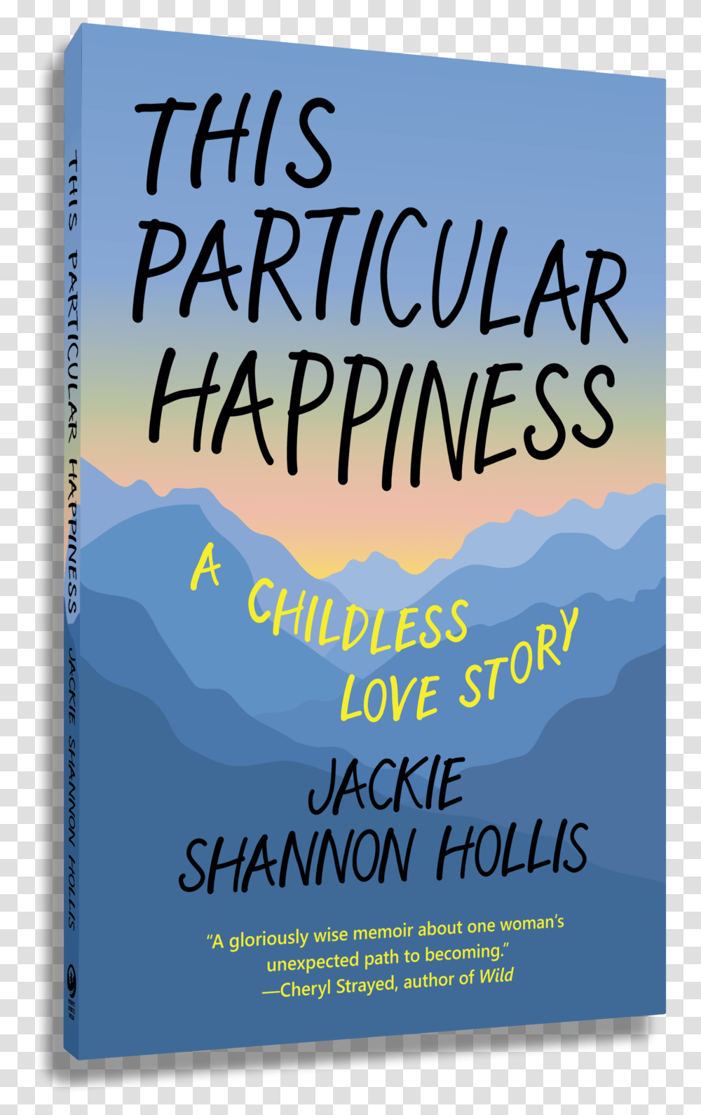 This Particular Happiness Happiness Story, Poster, Advertisement, Novel, Book Transparent Png