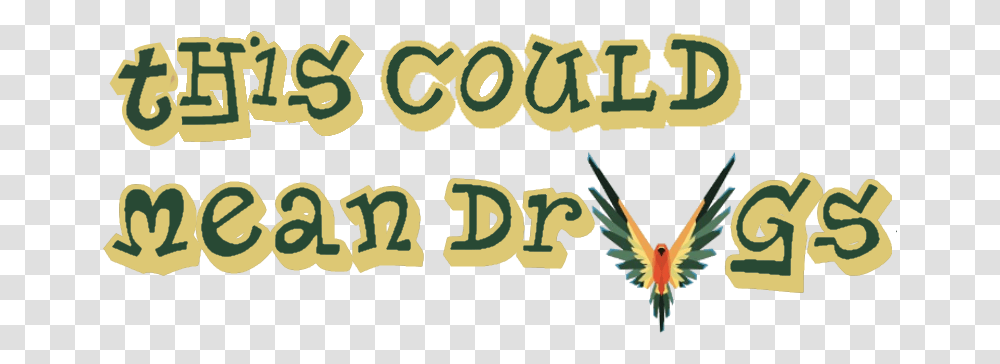 Thiscouldmeandrugs Hashtag Calligraphy, Text, Word, Plant, Alphabet Transparent Png