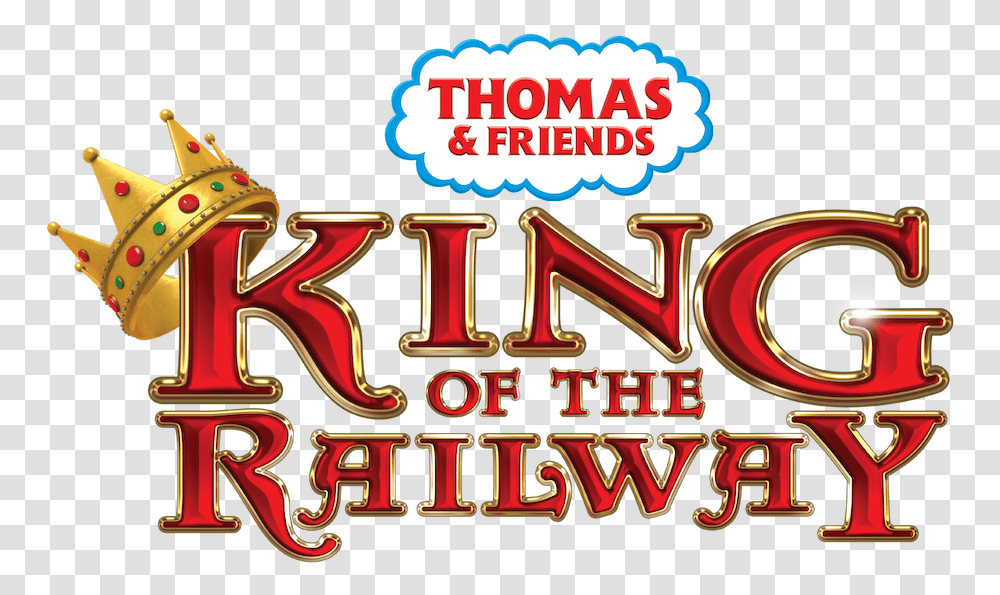 Thomas And Friends King Of The Railway Logo, Slot, Gambling, Game, Circus Transparent Png