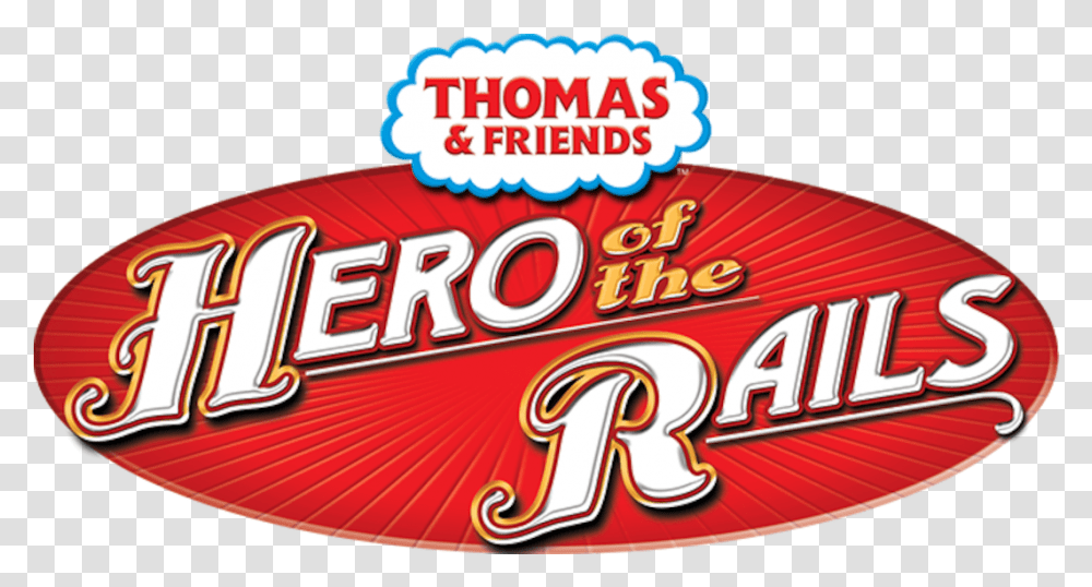 Thomas The Train Hero Of The Rails Logo, Meal, Food, Circus, Leisure Activities Transparent Png