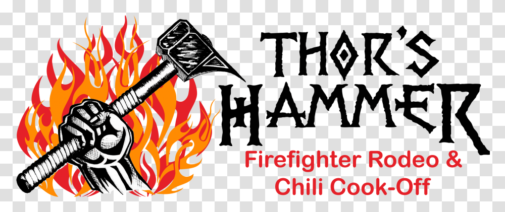 Thors Hammer Benefit Events For Volunteer Fire Departments Thor New Hammer Logos, Flame, Text, Symbol, Dragon Transparent Png