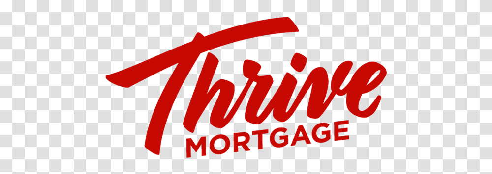 Thrive Thrive Mortgage Logo, Word, Label, Alphabet Transparent Png
