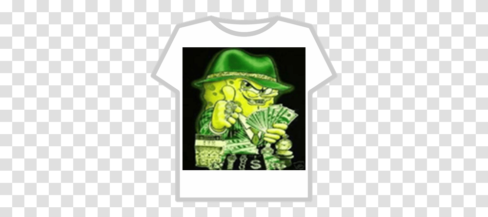 Thug Life Sponge Roblox Bob Esponja Con Billetes, Clothing, Plant, Hat, Green Transparent Png