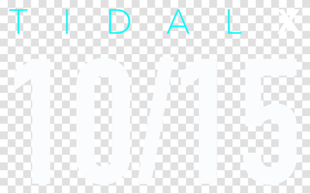 Tidal X 1015 Tidal X Logo, Number, Alphabet Transparent Png