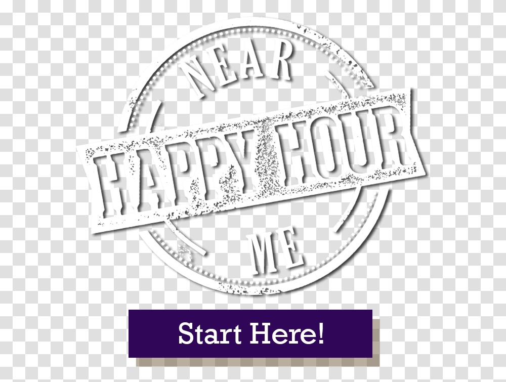 Time For Happy Hour Find A Happy Hour Near Me Calligraphy, Label, Logo Transparent Png