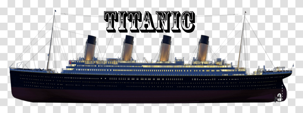 Titanic, Ship, Vehicle, Transportation, Cruise Ship Transparent Png