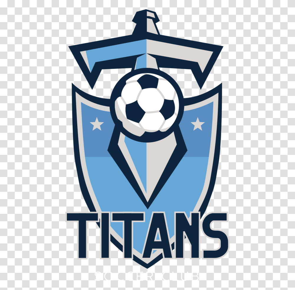 Titans Logo Soccer Tennessee Titans Sword, Armor, Shield, Poster, Advertisement Transparent Png