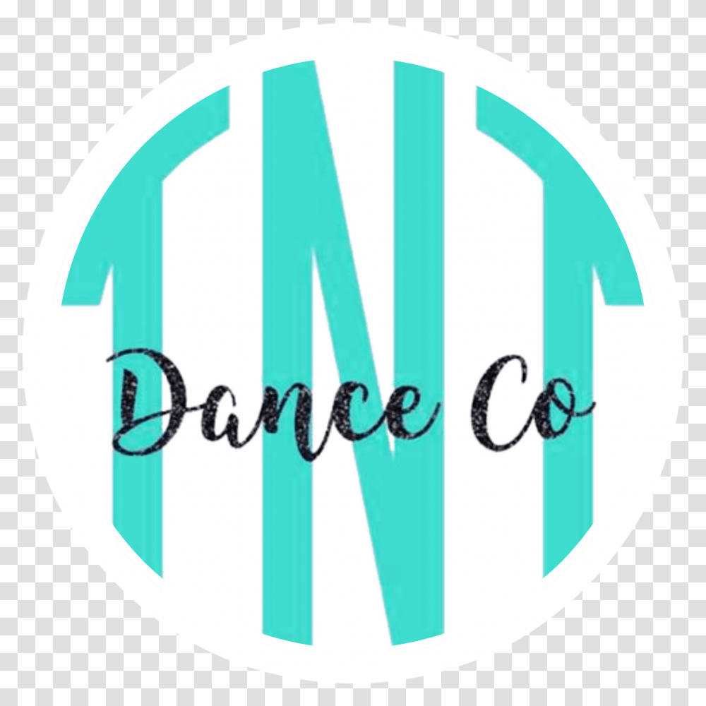 Tnt Dance Co Circle, Text, Word, Logo, Symbol Transparent Png