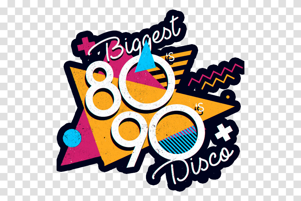 To 90s Music Image Biggest 80s 90s Disco Belfast, Text, Graphics, Art, Symbol Transparent Png