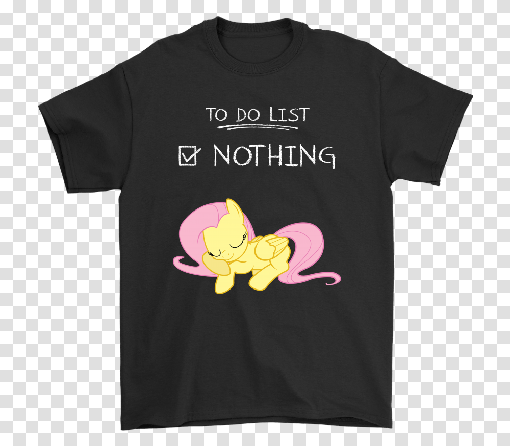 To Do List Nothing Fluttershy My Little Pony Shirts Funny Nfl Shirts, Apparel, T-Shirt, Person Transparent Png
