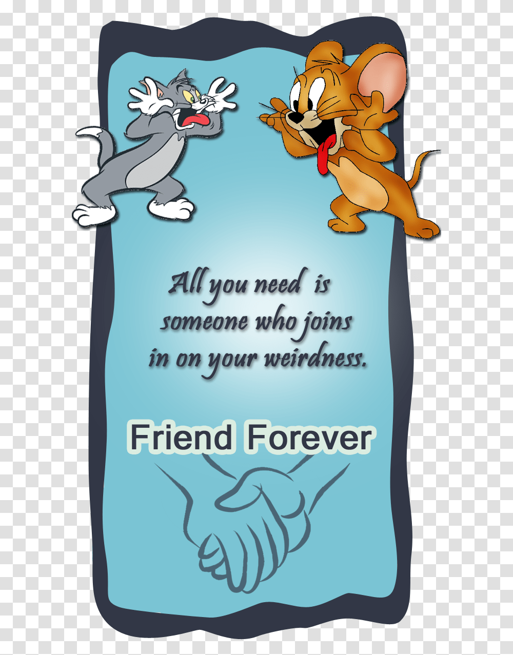 Tom Jerry Friendship Card Friendship Tom And Jerry Quotes, Outdoors, Cat, Mammal Transparent Png